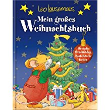 Leo Lausemaus Weihnachtsbuch